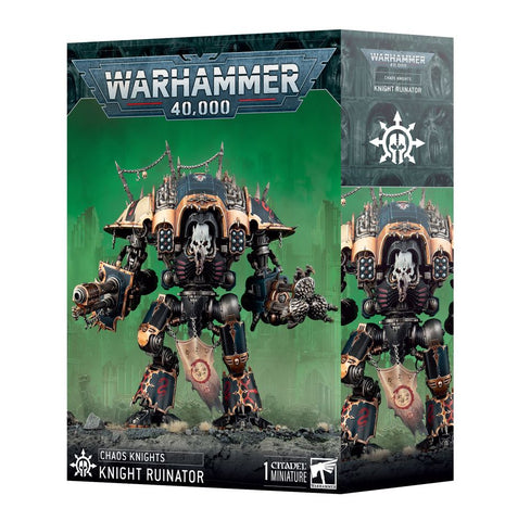 40K; KNIGHT RUINATOR/RAMPAGER/ABOMINANT/DESECRATOR