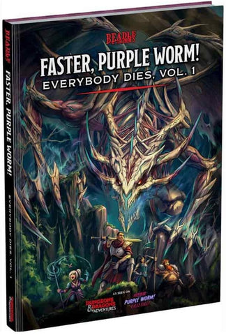 DND ADVENTURES: FASTER, PURPLE WORM! everybody dies volume 1