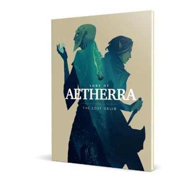 RPG; LORE OF AETHERRA The Lost Druid, Campaign Setting