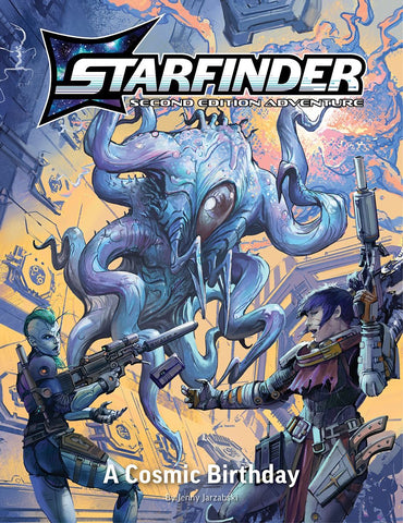 Starfinder 2E: Playtest Adventure: A Cosmic Birthday ^ AUG 1 2024
