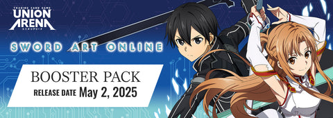 UNION ARENA; SWORD ART ONLINE BOOSTER (May 2nd 2025)