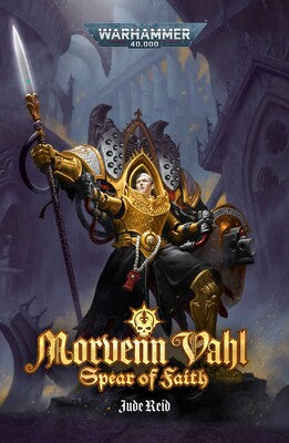 black library ~ MORVENN VAHL spear of faith #