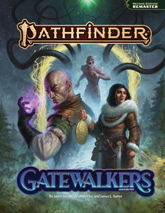 PATHFINDER 2E GATEWALKERS (2025-07-02)