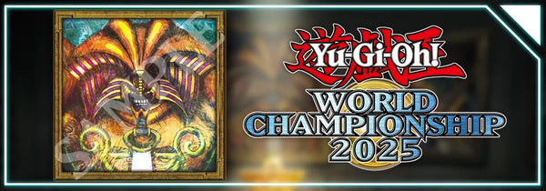 YuGiOh! LIMITED PACK ~ WORLD CHAMPIONSHIP 2025 (2025-08-30)