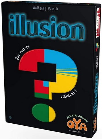 ILLUSION