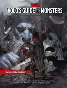 D&D 5.0 VOLO'S GUIDE TO MONSTER