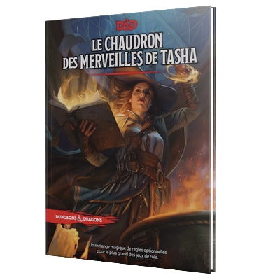Donjons & Dragons: Le CHAUDRON des MERVEILLES de TASHA (BOOK) -- FRANÇAIS